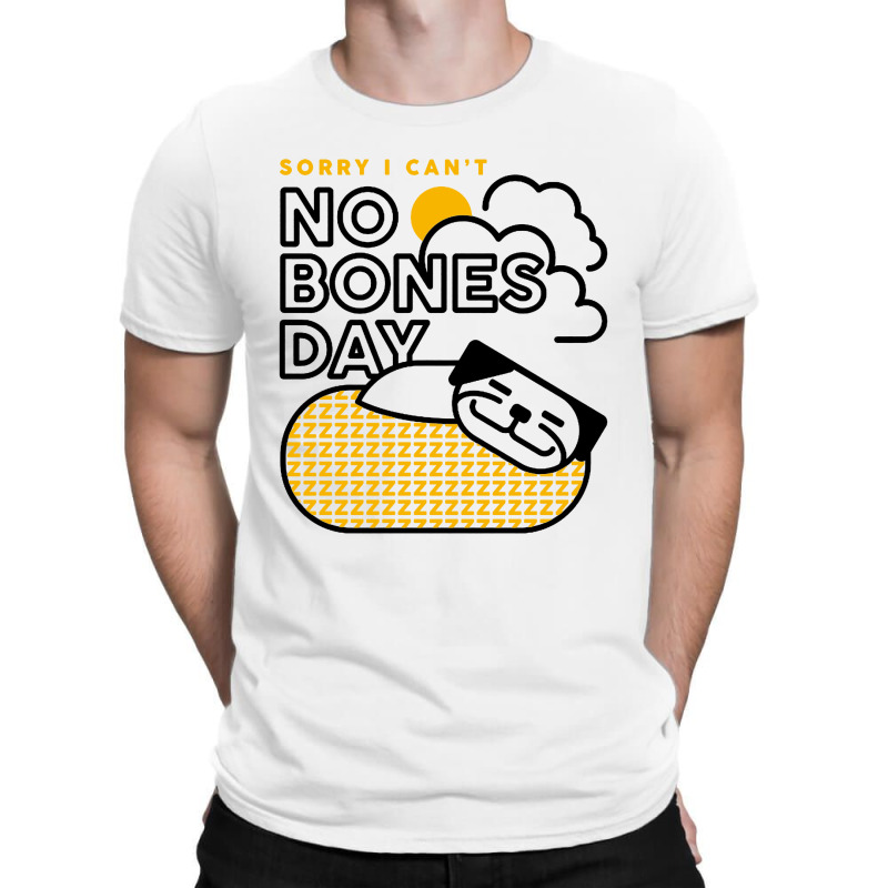 No Bones Day T-shirt | Artistshot