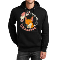 Short Haired Chihuahua T  Shirt I Love My Short Haired Chihuahua Dog O Unisex Hoodie | Artistshot