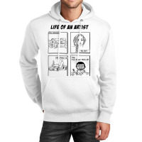 Life Of An Artist Unisex Hoodie | Artistshot