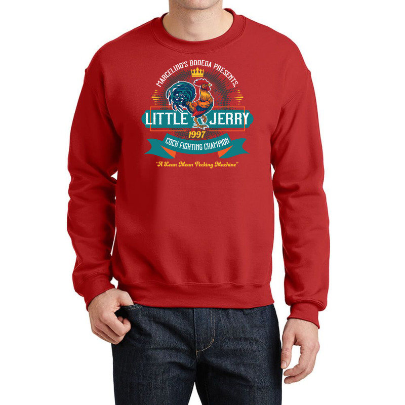 Little Jerry 1997 Cockfighting Champ Crewneck Sweatshirt by wasoufkuknag | Artistshot