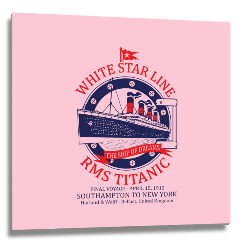 White Star Line   Titanic Metal Print Square | Artistshot