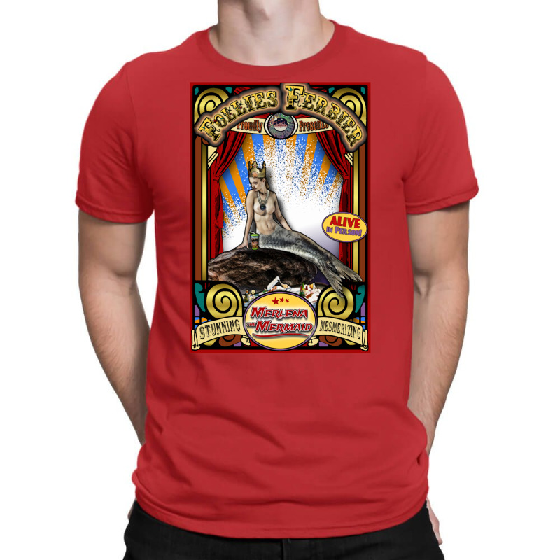 Merlena The Mermaid Sideshow Poster T-Shirt by wasoufkuknag | Artistshot