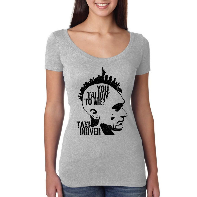 You Talkin To Me   Taxi Driver Women's Triblend Scoop T-shirt by taoukrestlet | Artistshot