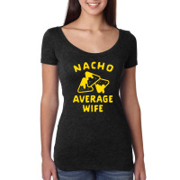 Not Your Average Wife Women's Triblend Scoop T-shirt | Artistshot