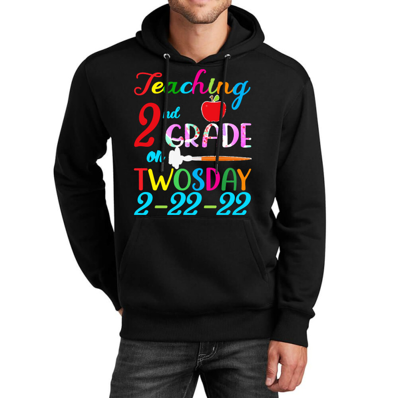 Twosday 2 22 22 T  Shirt Teaching 2nd Grade On Twosday 100 Days Februa Unisex Hoodie by stammivy480 | Artistshot