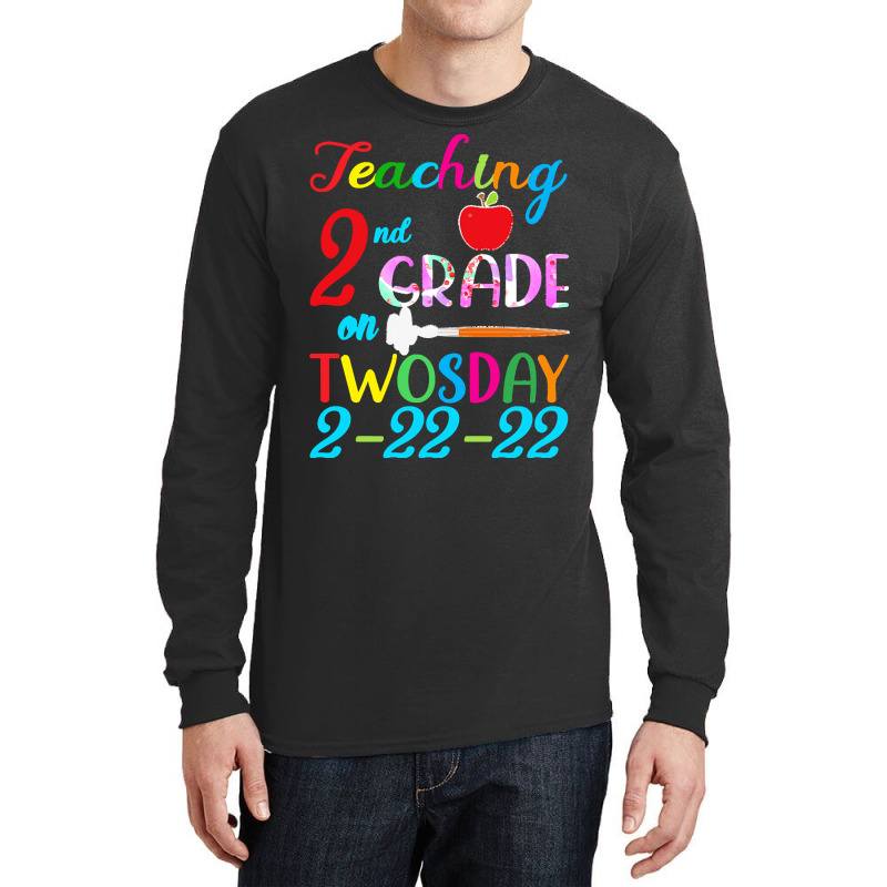 Twosday 2 22 22 T  Shirt Teaching 2nd Grade On Twosday 100 Days Long Sleeve Shirts by stammivy480 | Artistshot