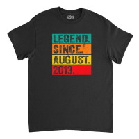 Legend Since August 2013 9th Birthday Retro 9 Years Old Classic T-shirt | Artistshot