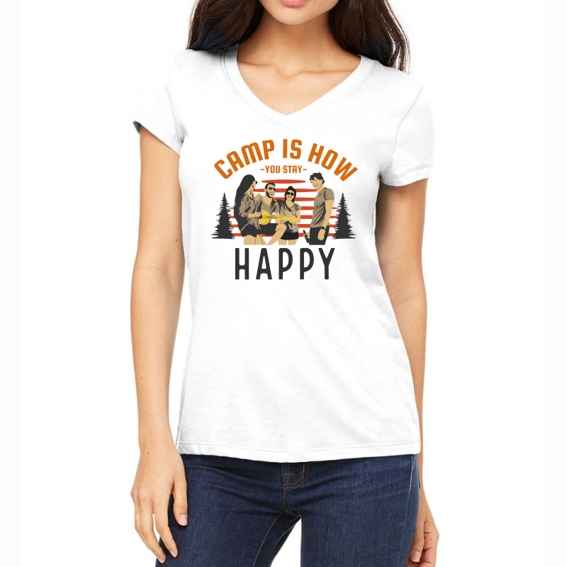 Camp Is How You Stay Happy Women's V-Neck T-Shirt by April Shop | Artistshot