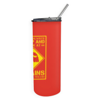 I Don't Always Stop And Look At Trains Conductor Lover Skinny Tumbler | Artistshot