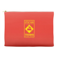 I Don't Always Stop And Look At Trains Conductor Lover Accessory Pouches | Artistshot