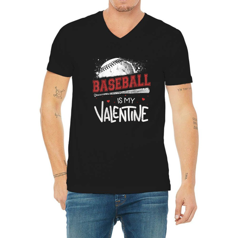 Happy Valentines Day 2020 Baseball Is My Valentine V-neck Tee | Artistshot