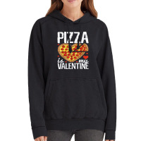 Pizza Is My Valentine Day Vintage Hoodie | Artistshot