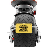 Future Extractor Machine Operator Motorcycle License Plate | Artistshot