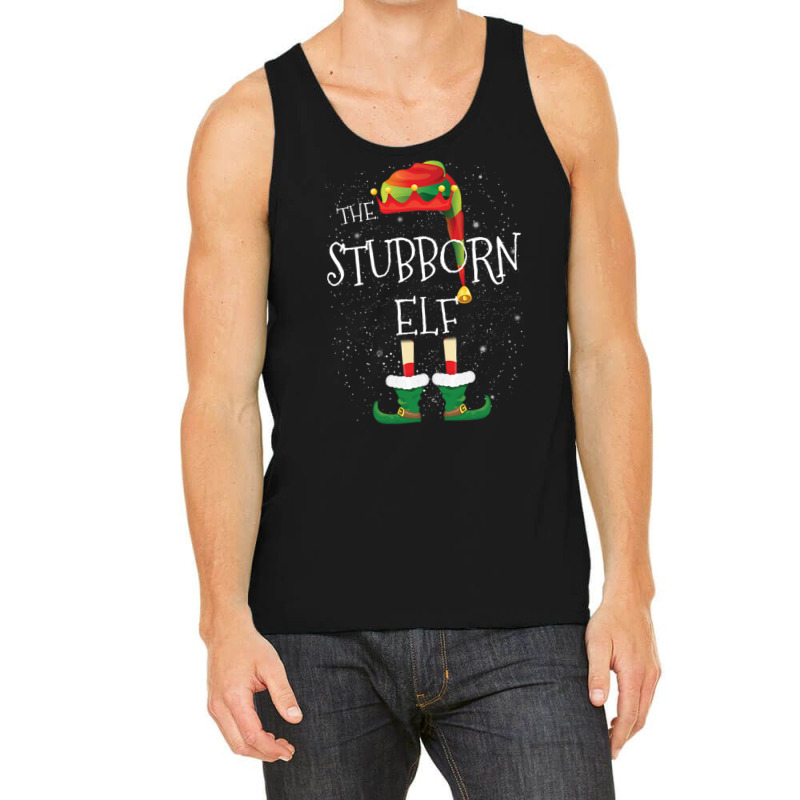 Stubborn Elf Family Matching Christmas Group Funny Pajama Gift Tank Top | Artistshot