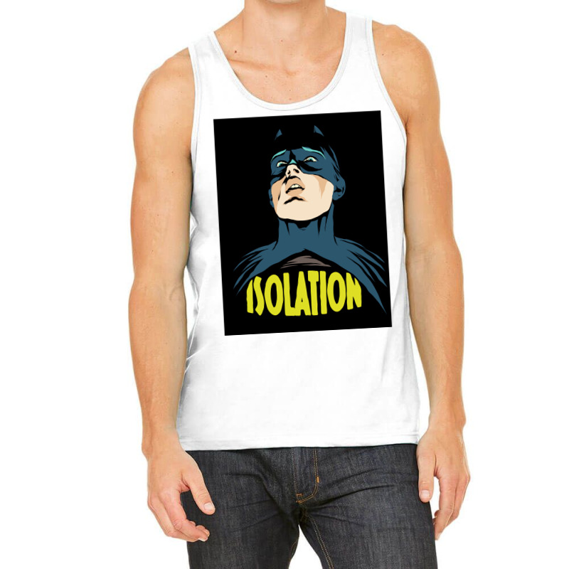 Isolation Tank Top by baterleltink6 | Artistshot