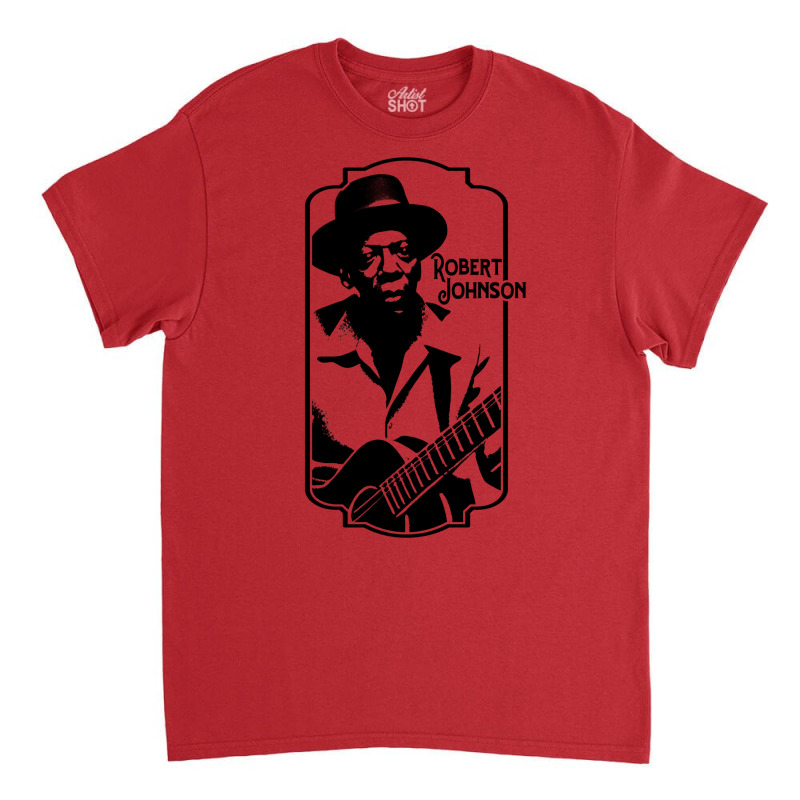 Robert Johnson Classic T-shirt by hmzhviholal | Artistshot