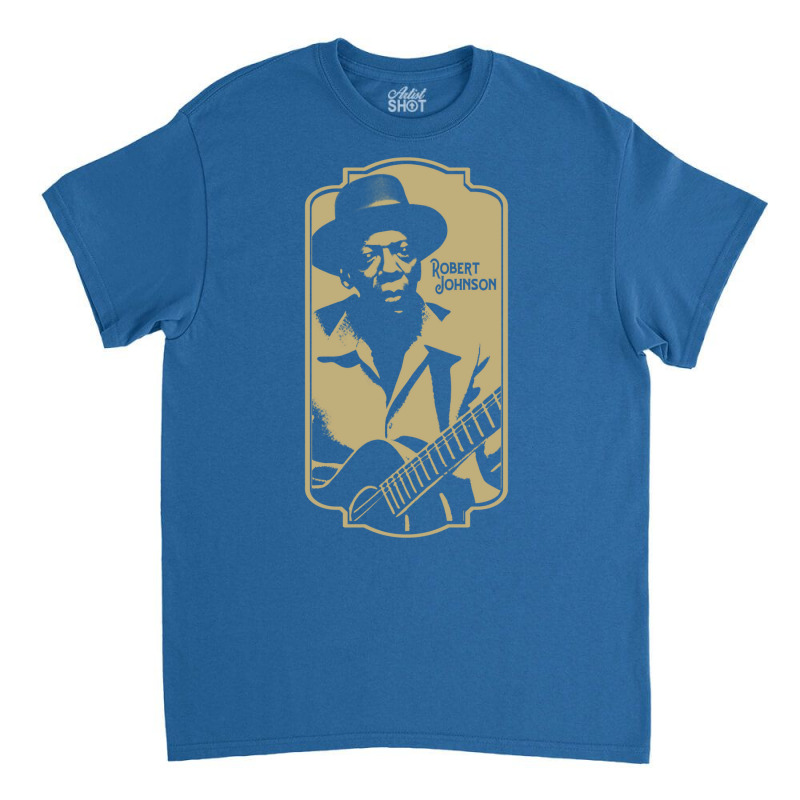 Robert Johnson 2 Classic T-shirt by hmzhviholal | Artistshot