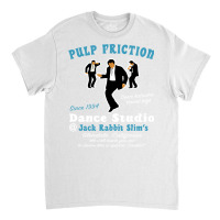 Pulp Friction Dance Studio Classic T-shirt | Artistshot