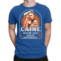 Kung Fu Kwai Chang Caine T-shirt | Artistshot