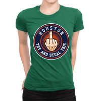 Houston Asterisks   Try And Steal This Ladies Fitted T-shirt | Artistshot