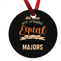 All Men Are Created Equal But Then Some Become Computer Science Majors Ornament | Artistshot