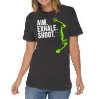 Archery Bow Hunting  Aim Exhale Shoot Vintage T-shirt | Artistshot