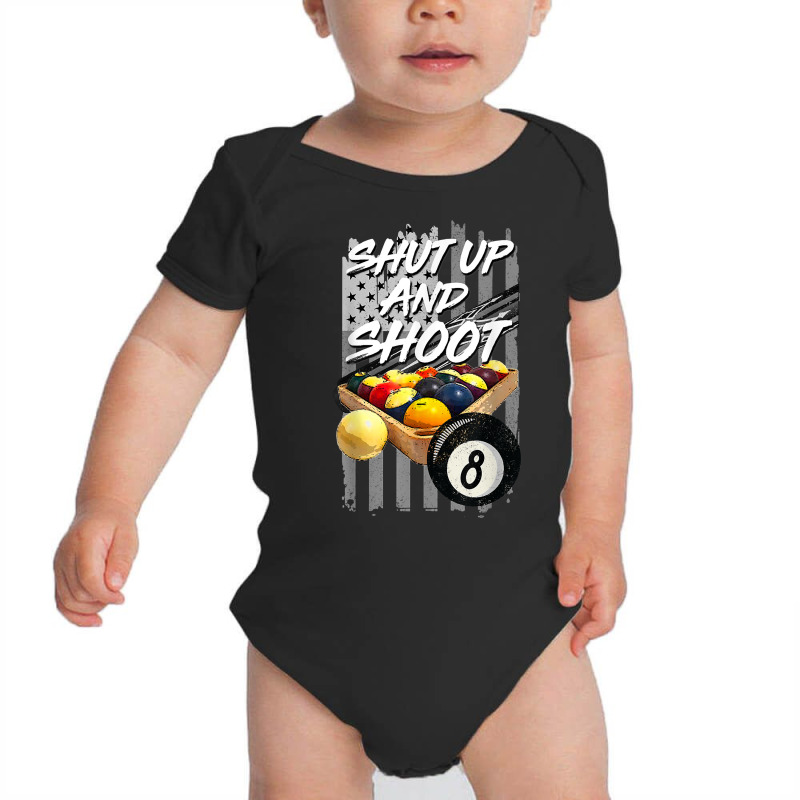 Shut Up And Shoot T Shirt Billiard 8 Ball Pool Player Tee T Shirt Baby Bodysuit | Artistshot