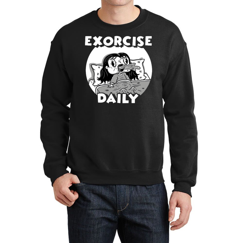 Daily Exorcism Crewneck Sweatshirt | Artistshot