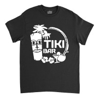 Tiki Bar Classic T-shirt | Artistshot