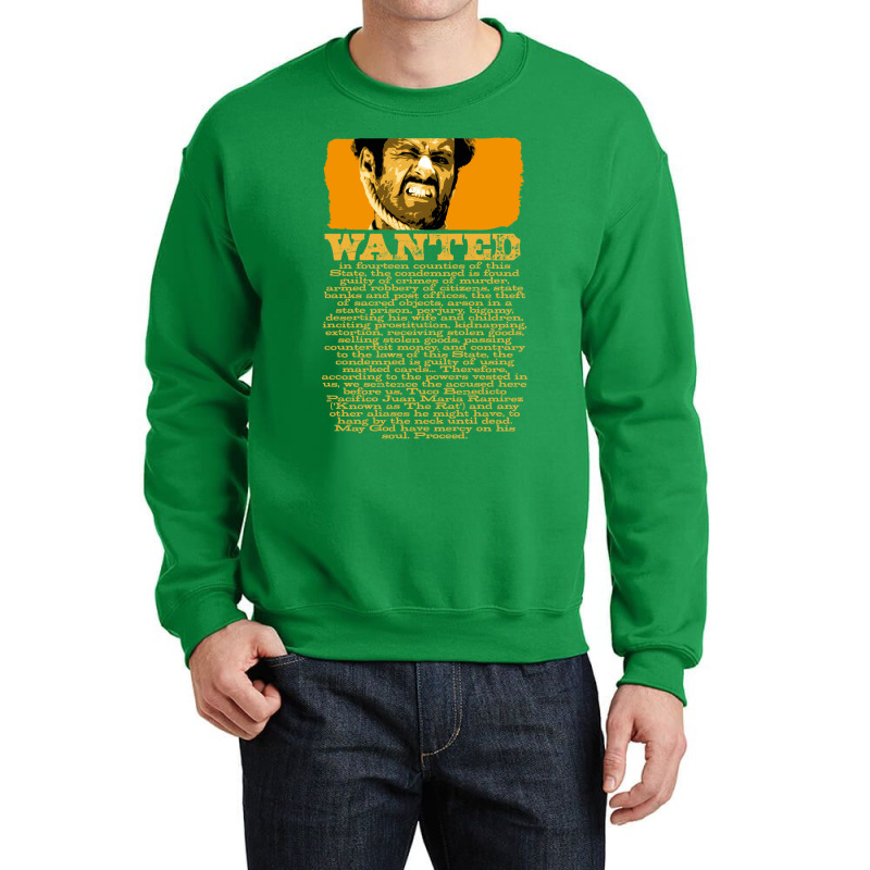 Wanted In 14 Counties Of This State... From The Good Crewneck Sweatshirt by alcapethaty | Artistshot