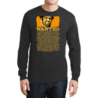 Wanted In 14 Counties Of This State... From The Good Long Sleeve Shirts | Artistshot