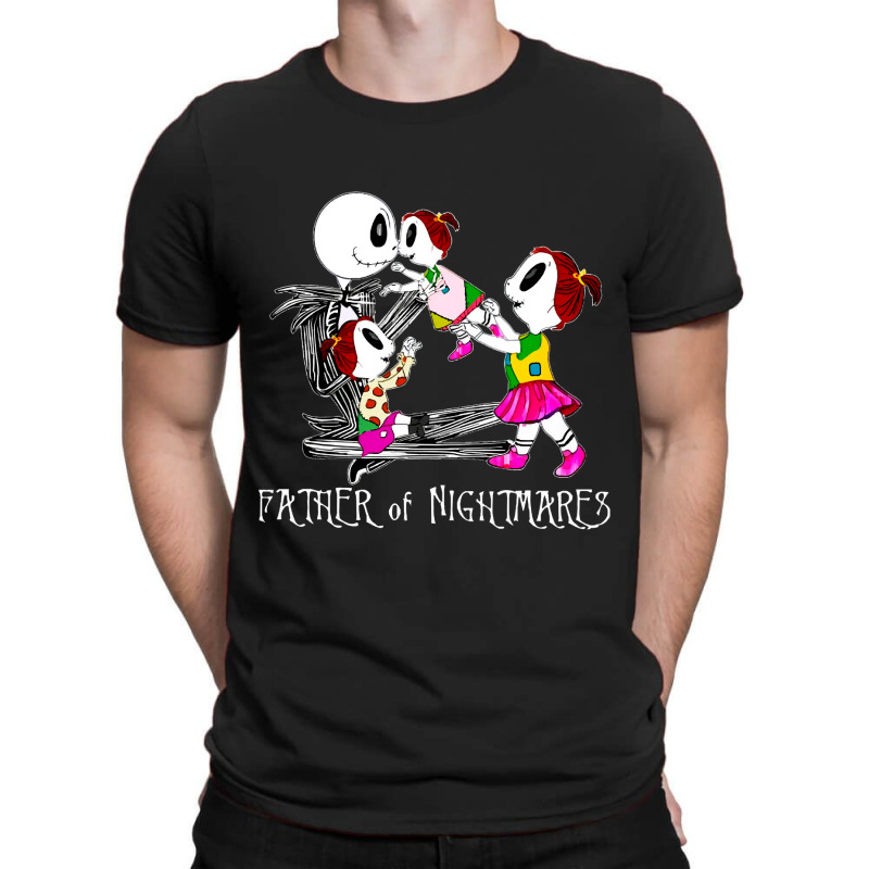 Father Of Nightmare T Shirts For Men And Women Dad Father Day T-shirt | Artistshot