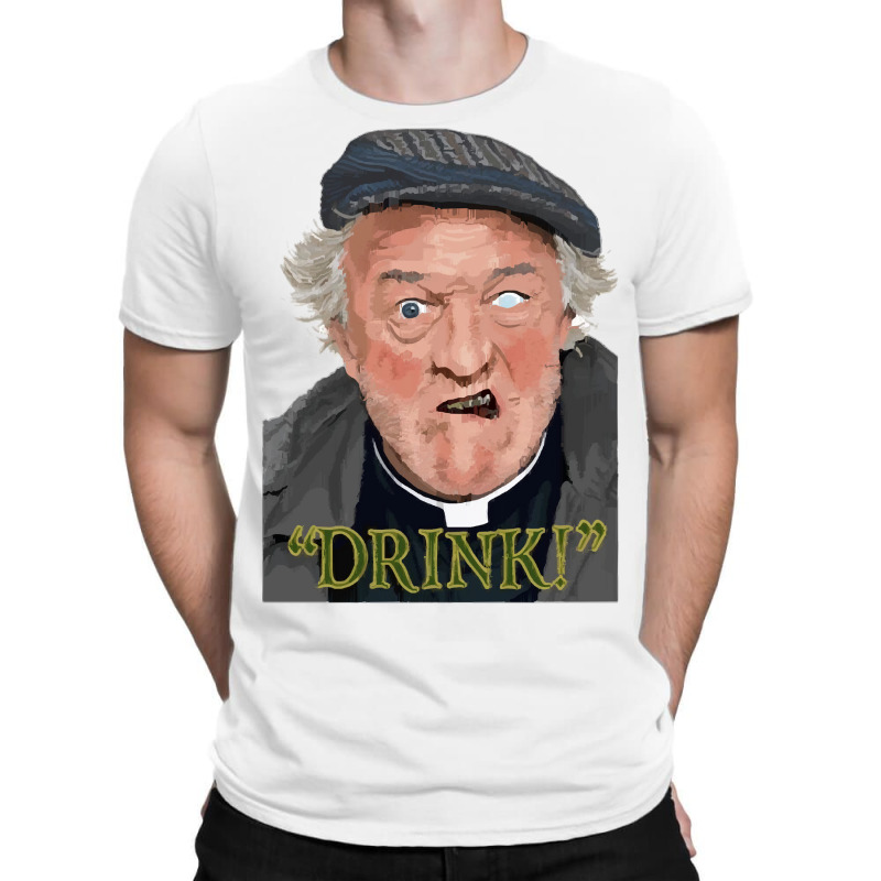 Father Ted Drink T-shirt | Artistshot