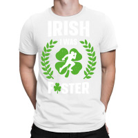 Irish I Was Faster Funny Running St Patricks Day T-shirt | Artistshot