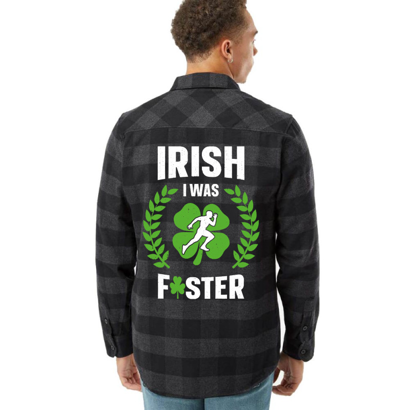 Irish I Was Faster Funny Running St Patricks Day Flannel Shirt | Artistshot