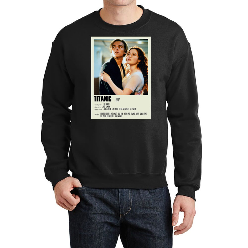 Titanic 1997s Movie Crewneck Sweatshirt | Artistshot