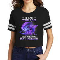 I Am Who I Am Your Approval Isnt Needed Dragon Scorecard Crop Tee | Artistshot