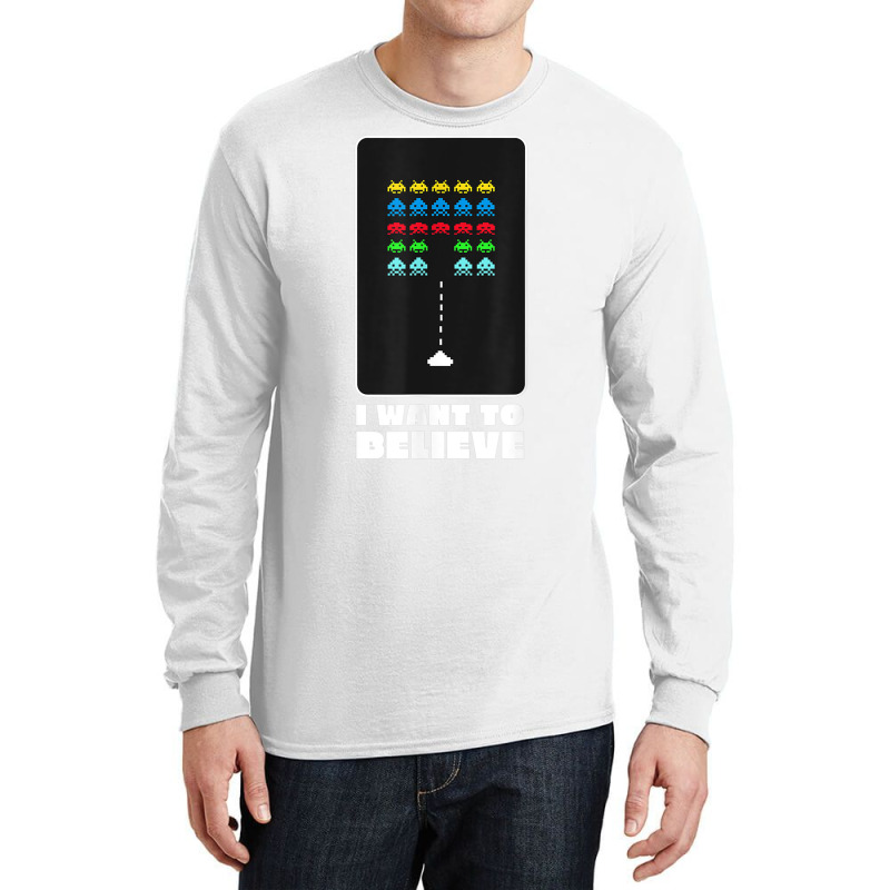 I Want To Believe Space Alien Invaders T Shirt Long Sleeve Shirts by galloywa | Artistshot