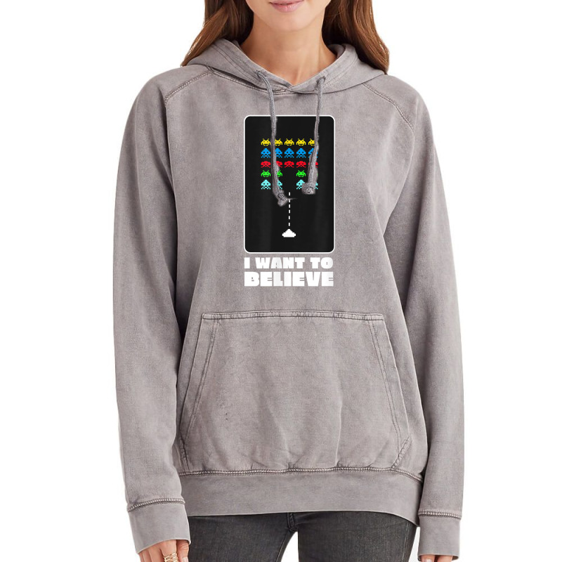 I Want To Believe Space Alien Invaders T Shirt Vintage Hoodie by galloywa | Artistshot