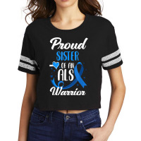 Proud Sister Of An Als Warrior Sister Brother Als Scorecard Crop Tee | Artistshot