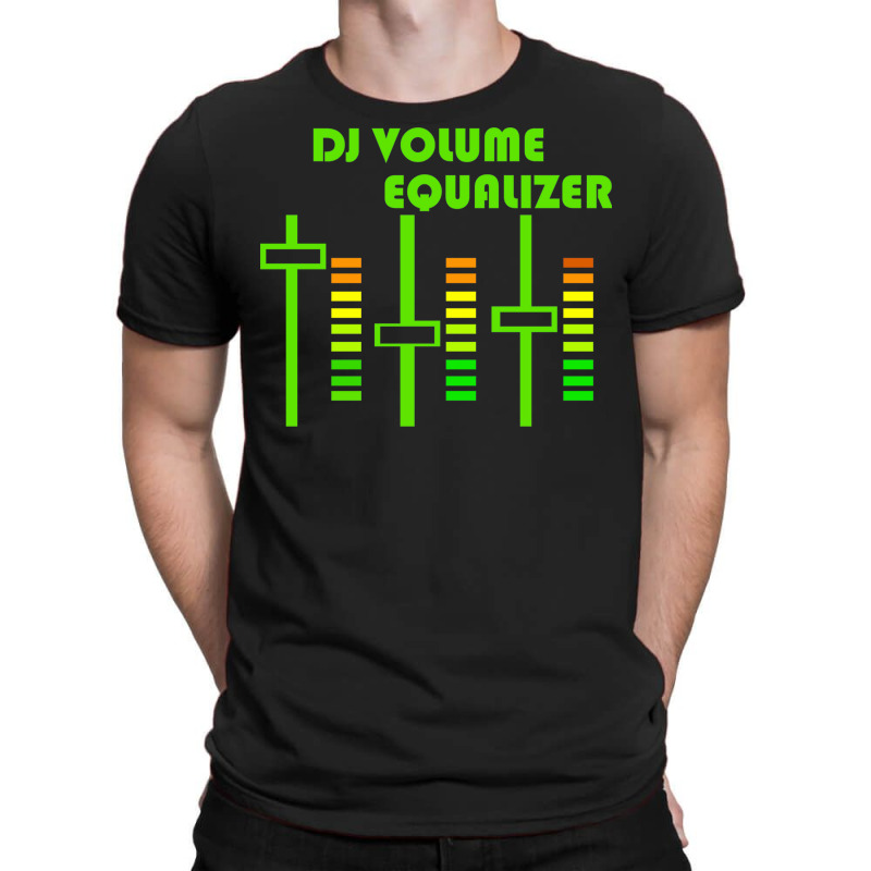 Dj Volume,funny T-shirt | Artistshot