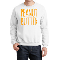 Peanut Butter  Matching Halloween Costume Crewneck Sweatshirt | Artistshot