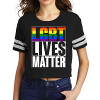 Lgbtq Lives Matter Lesbian Gay Trans Bisexual Flag Scorecard Crop Tee | Artistshot