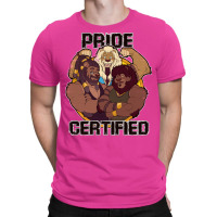 Pride Certified T-shirt | Artistshot