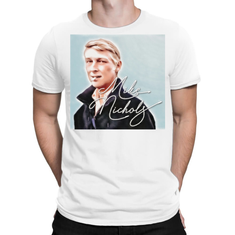 Mike Nichols  Director Series T-shirt | Artistshot