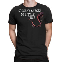 So Many Snacks So Little Time T-shirt | Artistshot