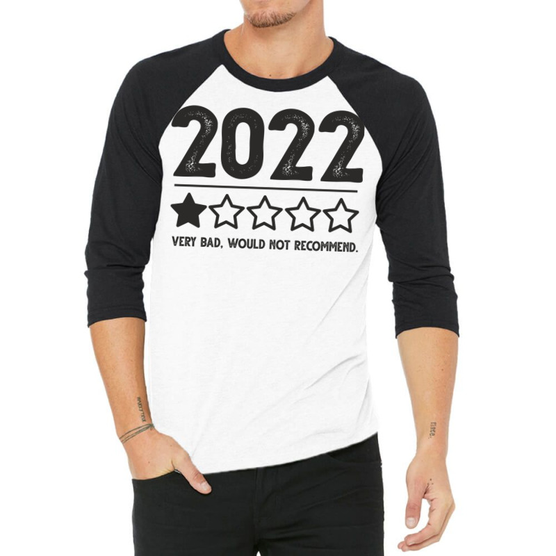 2022 Rating One Star Review Very Bad Would Not Recommend Sarcastic 3/4 Sleeve Shirt | Artistshot