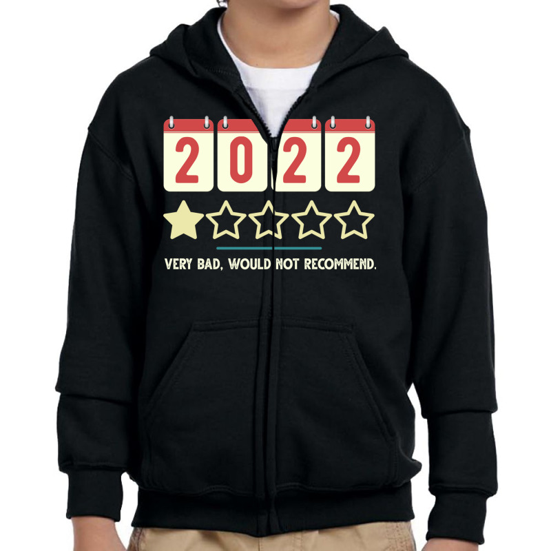 2022 Very Bad Would Not Recommend This Year 1 Star Review Vintage Youth Zipper Hoodie | Artistshot