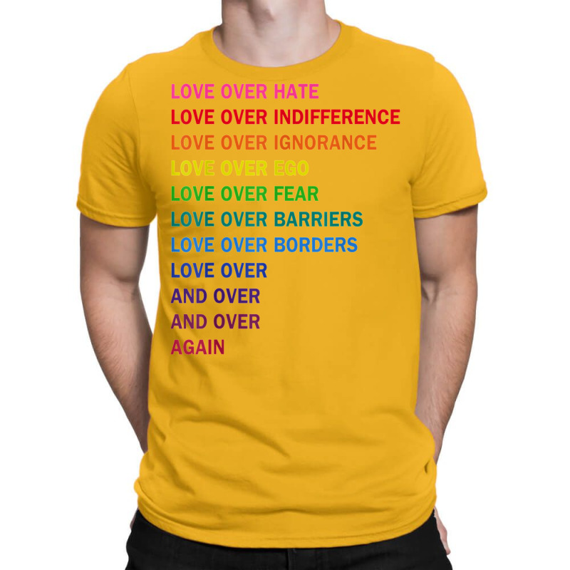 Love Over Hate T-shirt | Artistshot