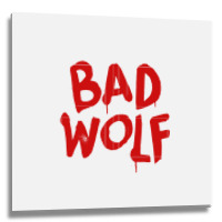 Bad Wolf, Company Metal Print Square | Artistshot